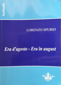 Era d’agosto = Era în august