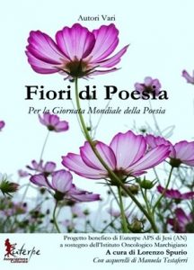 Fiori di Poesia [Per la Giornata Mondiale della Poesia]. Autori Vari