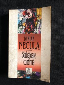 Sărbătoarea continuă