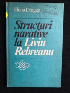 Structuri narative la Liviu Rebreanu