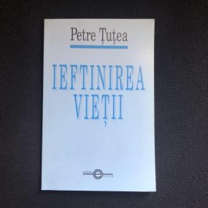 Ieftinirea vieții