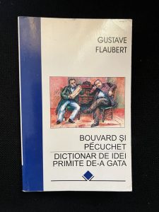 Bouvard și Pecuchet/Dicționar de idei primite de-a gata